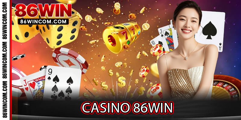 Casino 86win