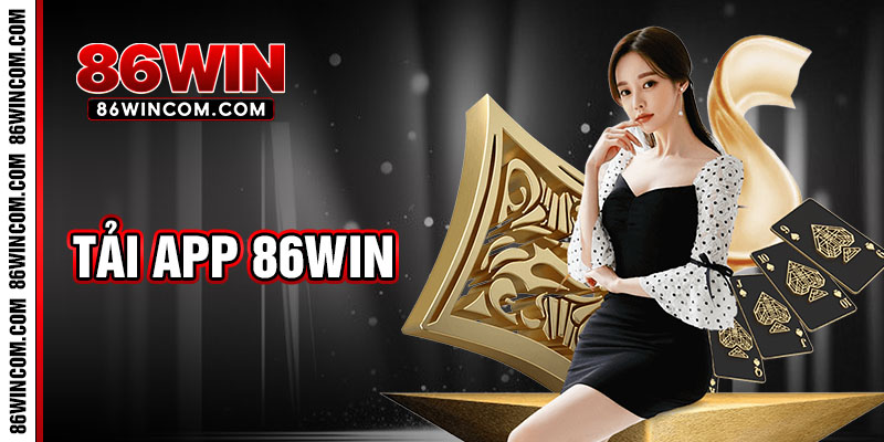 tải app 86win